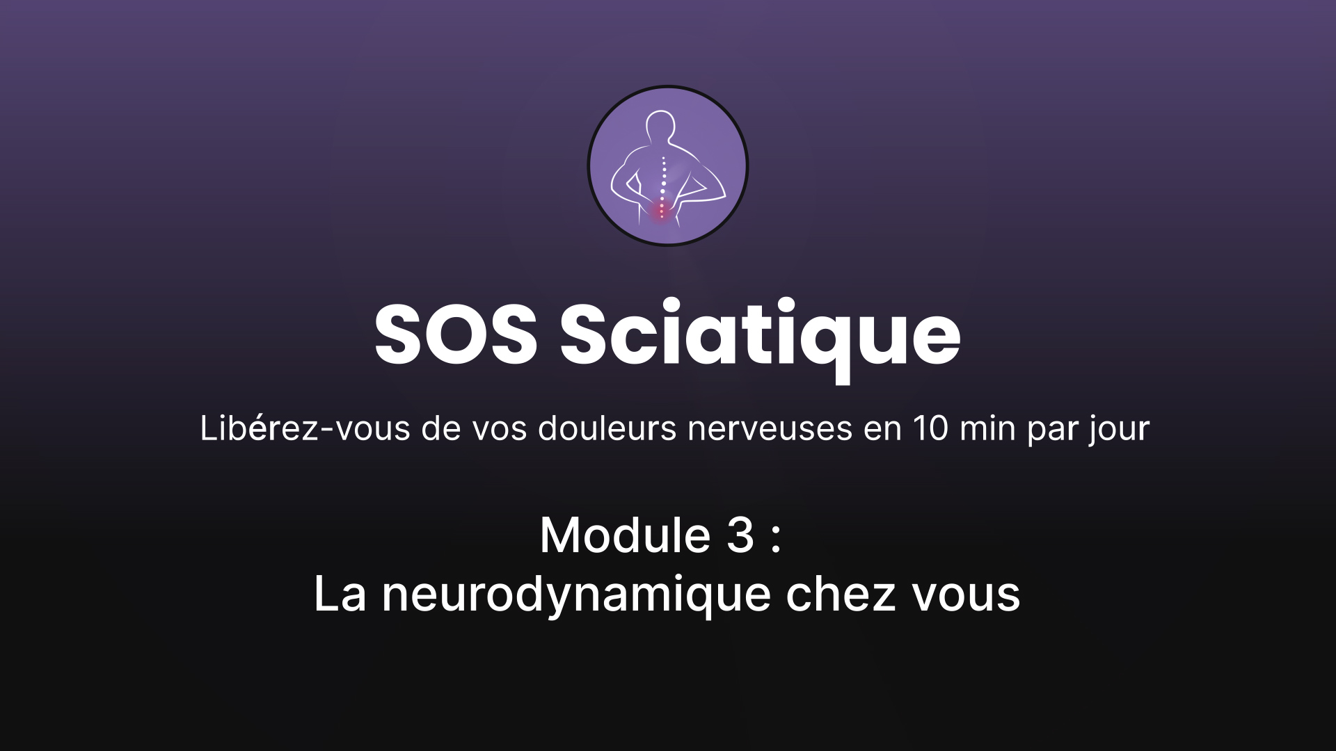 La neurodynamique chez vous
