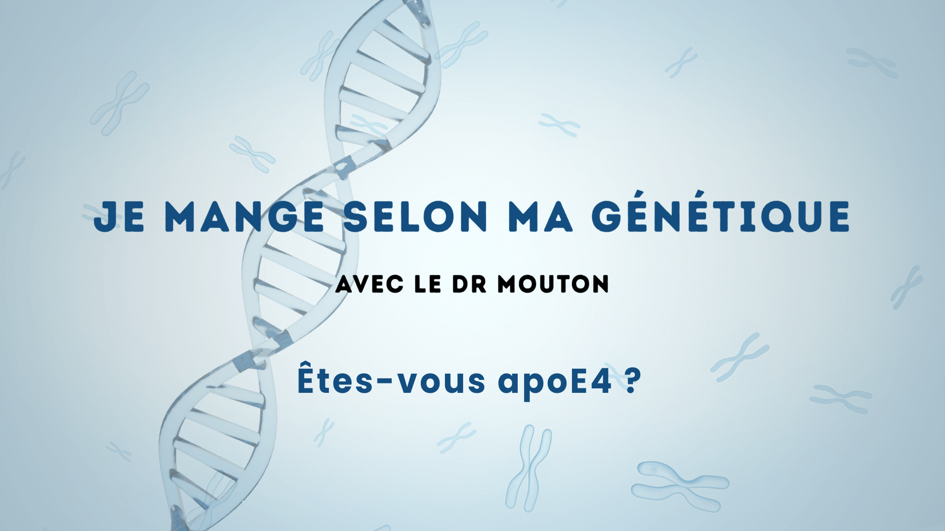 Êtes-vous apoE4 ?