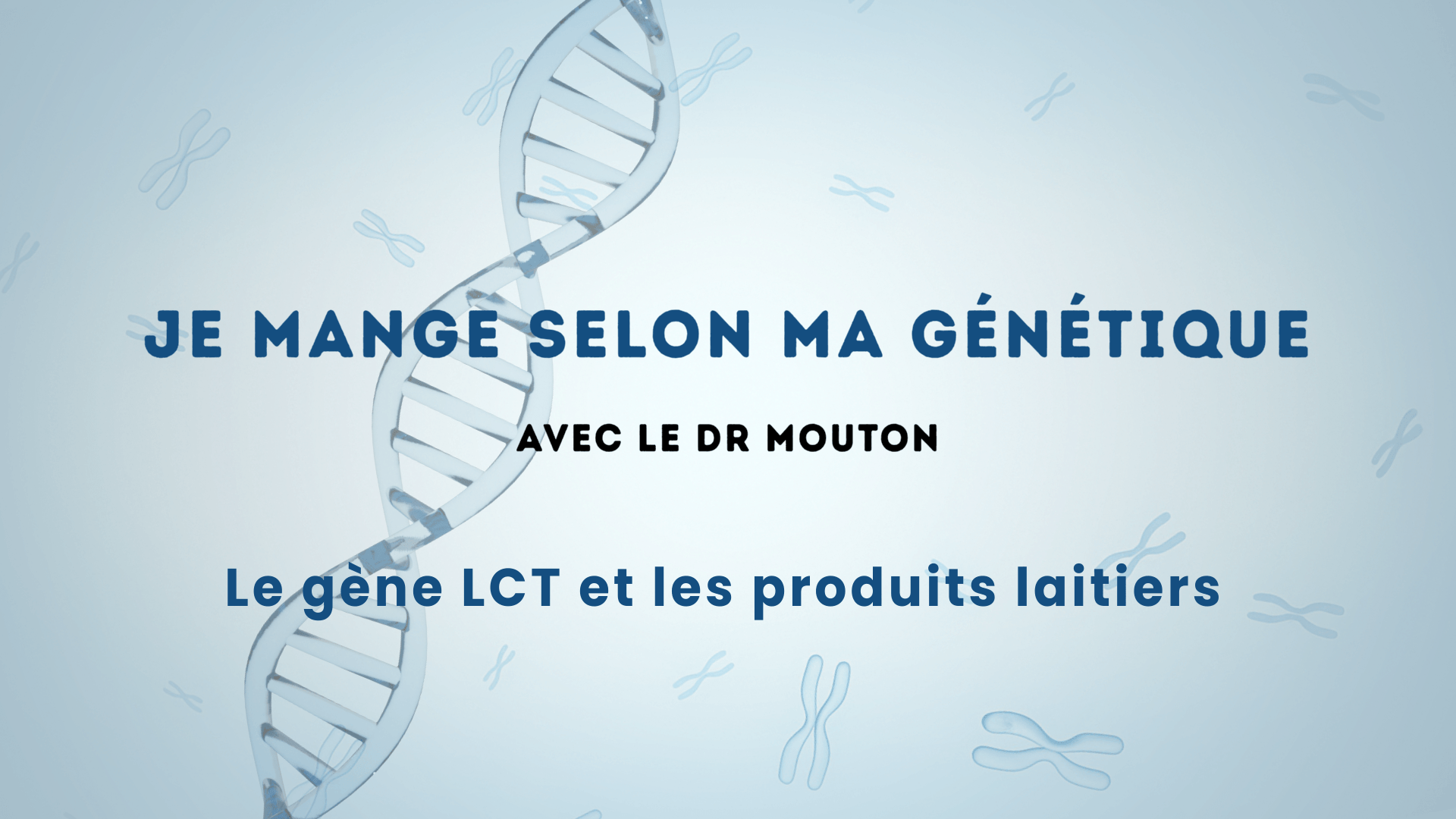 Le gène LCT et les produits laitiers