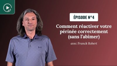 Comment réactiver votre périnée correctement (sans l’abîmer)
